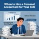 When To Hire A Personal Accountant For Your SME - Keirstone Limited